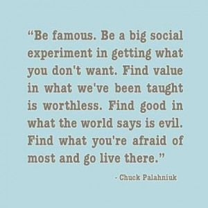 Chuck Palahniuk Quote...