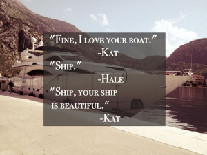 Heist Society Ship Quote. I love the banter between Kat and Hale in ...