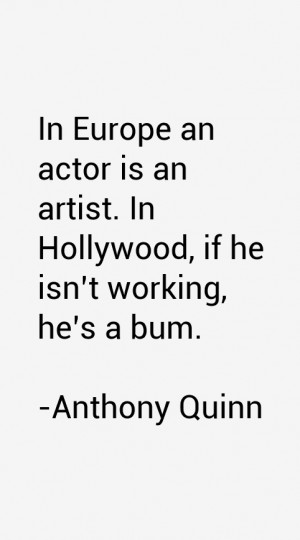 anthony-quinn-quotes-24752.png