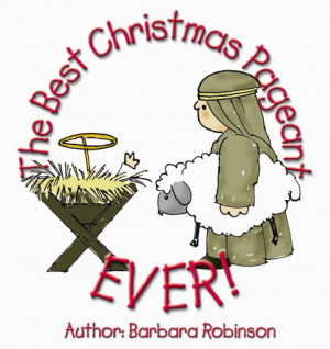 ... pageant the best christmas pageant the best christmas pageant