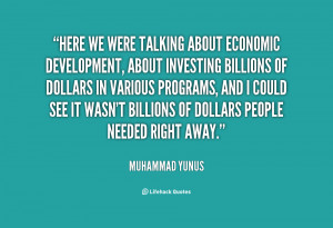 quote-Muhammad-Yunus-here-we-were-talking-about-economic-development ...