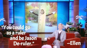 Quote of the Day: Ellen's Halloween Costume Idea for Jason Derulo