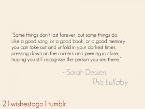 the-quote-books:This Lullaby by Sarah Dessen