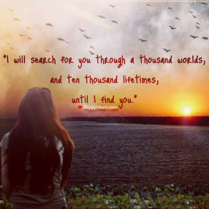 Movie Quote/Mushy Monday: I've been SEARCHING FOR YOU