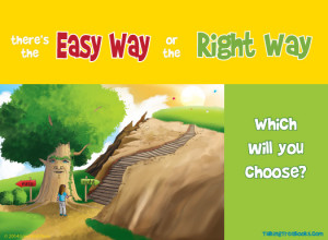 Quote about making good choices - choosing the right way for children ...