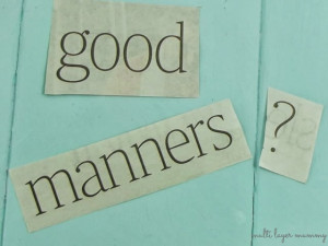 Manners, How do You do??