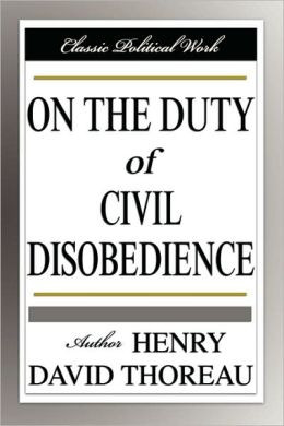 On the Duty of Civil Disobedience: Quote List