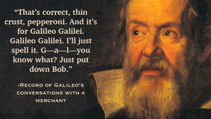 One of five quotes from Galileo at Fake Science