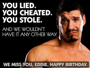 Happy Birthday Eddie Guerrero