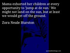Zora neale hurston quotes