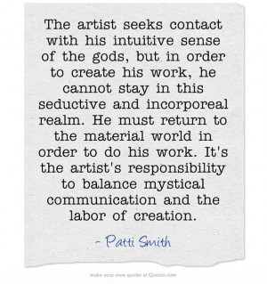 The artist seeks contact with his intuitive sense of the gods, but in ...