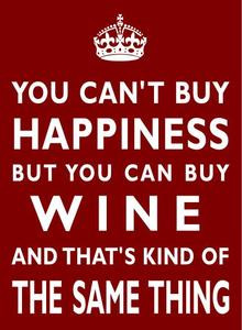 You can’t buy happiness - Happiness Quote.