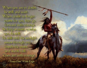 Chief White Eagle quote