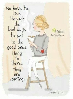 Good days & bad days ~Inspiration, Cups Of Coffe, Stay Strong, Carrots ...