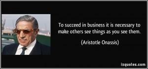 More Aristotle Onassis Quotes