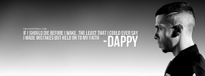 Dappy No Regrets Quote Picture