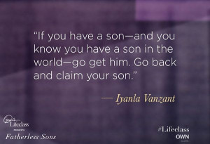 ... best of Iyanla Vanzant and Roland Warren's advice for fatherless sons