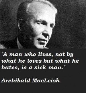 Archibald macleish quotes 1
