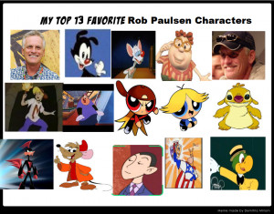 Top 13 Favorite Rob Paulsen Characters by SmoothCriminalGirl16