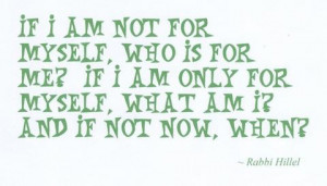 great quote from Hillel