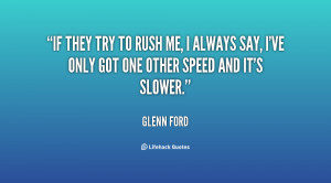 Glenn Ford Quotes