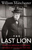 The Last Lion: Winston Spencer Churchill: Defender of the Realm, 1940 ...