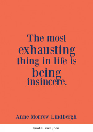 Quotes About Being Insincere