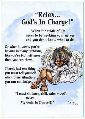 Relax God is in Charge