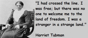 Harriet Tubman Quotes