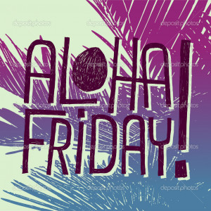 Aloha venerdì! -citazione - Illustrazione Stock