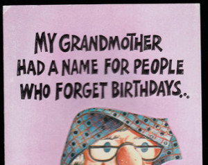 ... embossed, unused old stock, BELATED BIRTHDAY Grandma with Filthy Mouth