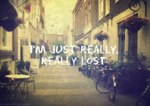 life quotes im just really really lost Life Quotes 194 Im just really ...