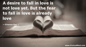 about fear of love quotes about fear of love fear of love quotes