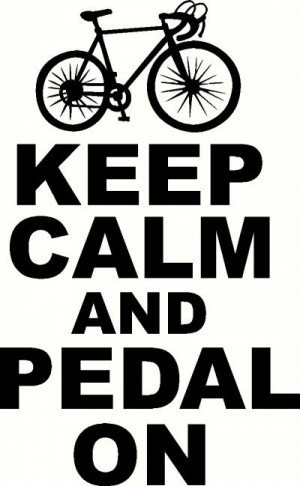 keep-calm-and-pedal-on.jpg