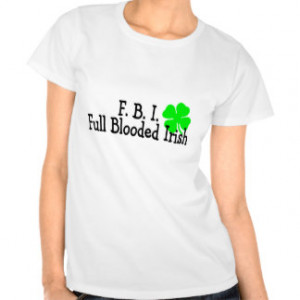 Funny Irish Sayings Women Shirts