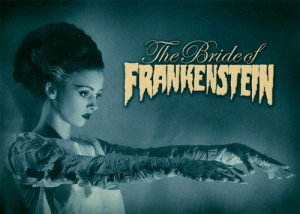 The bride of frankenstein