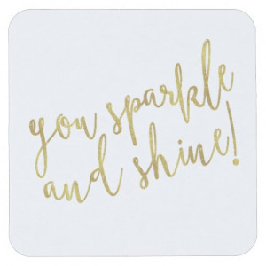 Sparkle Shine Quote Faux Gold Foil Glitter Square Paper Coaster