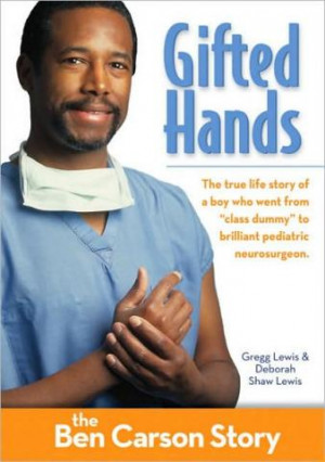 Gifted Hands: the Ben Carson Story (Young Readers)