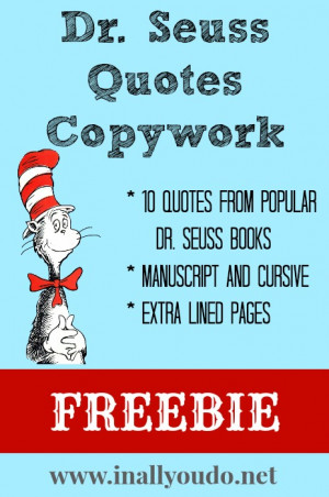 Dr Seuss Quotes Copywork FREEBIE
