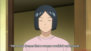 ... woman wouldn't understand. - Mashiro, Masahiro bakuman anime quotes