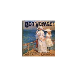 Bon Voyage Have a Safe Trip