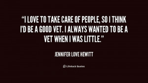 quote-Jennifer-Love-Hewitt-i-love-to-take-care-of-people-230265.png