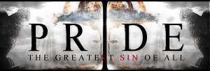Deadly pride: taking God’s glory away