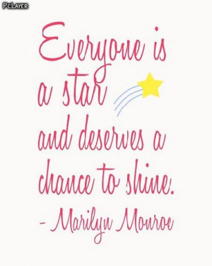 Everyone-is-a-Star-Quote