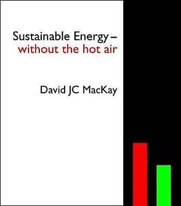 Energy Without the Hot Air by David J C MacKay Hardback 2008