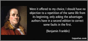 Were it offered to my choice, I should have no objection to a ...