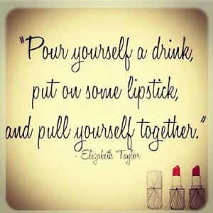 inspirational#quotes#idol#ElizabethTaylor#lipstick#females#women ...