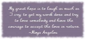 Love Quote By Maya Angelou