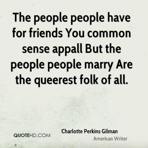 Charlotte Perkins Gilman Quotes