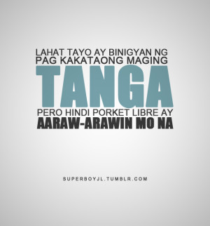 Tagalog Funny Quotes Tumblr Picture